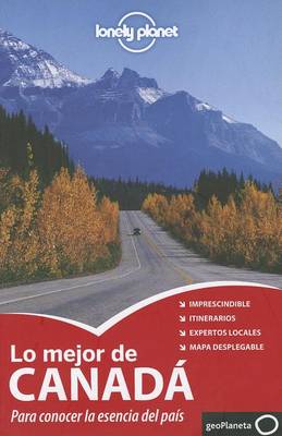 Book cover for Lonely Planet Lo Mejor de Canada
