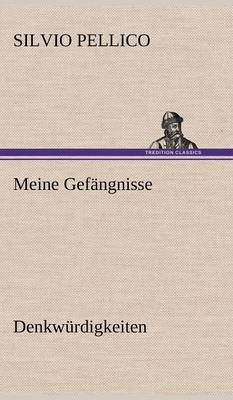 Book cover for Meine Gefangnisse