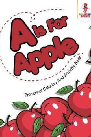 Cover of A is For Apple