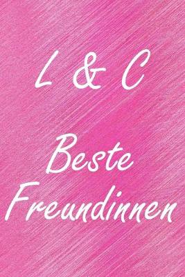 Book cover for L & C. Beste Freundinnen