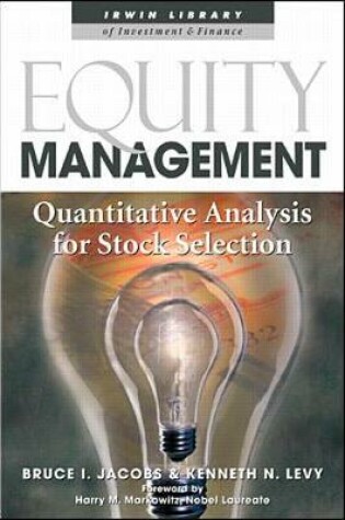 Cover of Equity Management:  Quantitative Analysis for Stock Selection