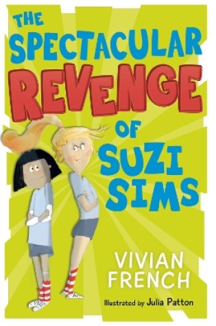 Cover of The Spectacular Revenge of Suzi Sims