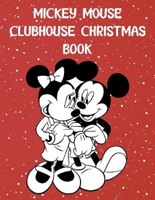 Book cover for Mickey Mouse Clubhouse Christmas Book