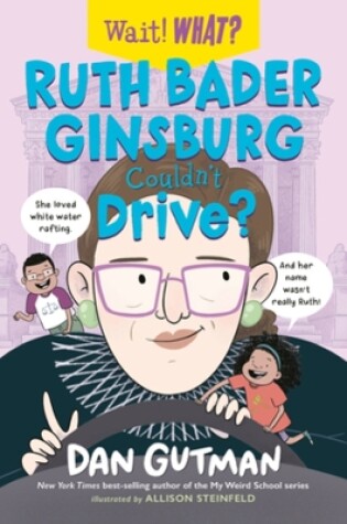 Cover of Ruth Bader Ginsburg Couldn't Drive?