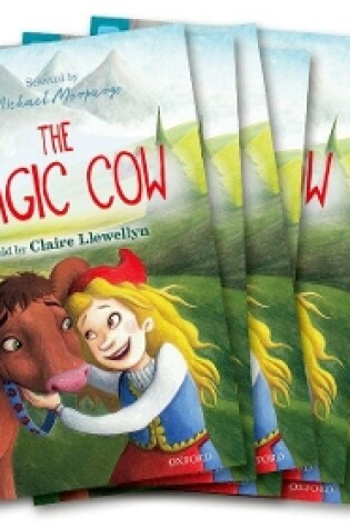 Cover of Oxford Reading Tree TreeTops Greatest Stories: Oxford Level 9: The Magic Cow Pack 6