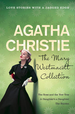 Book cover for Mary Westmacott Collection Volume 2 (AKA Agatha Christie)