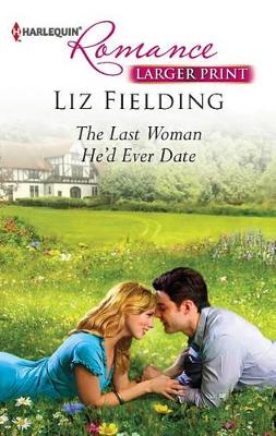 Cover of The Last Woman He'd Ever Date