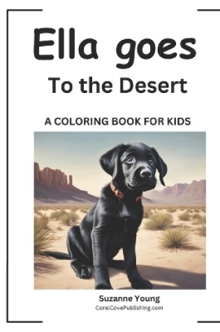 Cover of Ella goes to the Desert