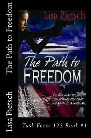 Cover of The Path to Freedom