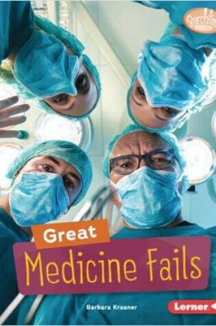 Cover of Great Medicine Fails