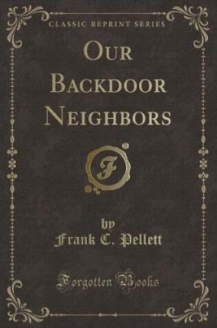 Cover of Our Backdoor Neighbors (Classic Reprint)