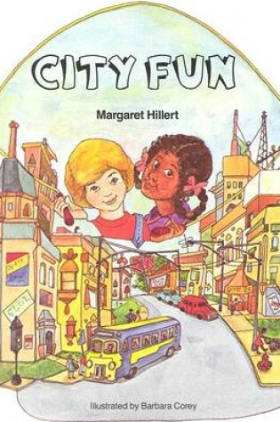 Cover of City Fun, Softcover, Beginning to Read