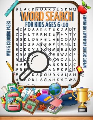 Book cover for Word Search For Kids ages 6-10