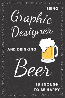 Book cover for Graphic Designer & Beer Notebook