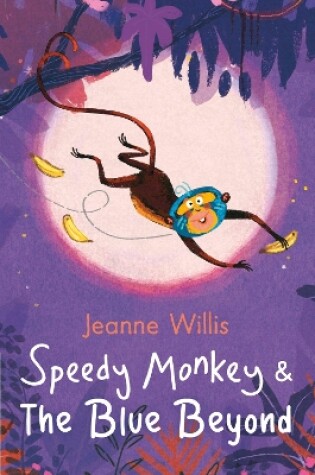 Cover of Speedy Monkey & The Blue Beyond