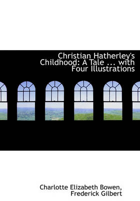 Book cover for Christian Hatherley's Childhood