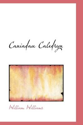 Book cover for Caniadau Caledryn