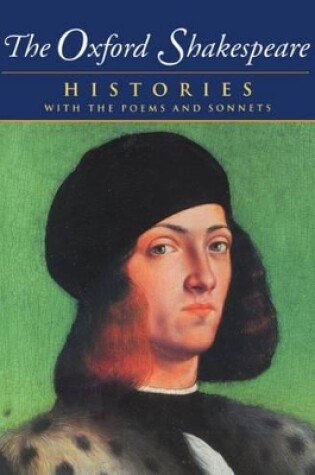 Cover of The Oxford Shakespeare: Volume I: Histories