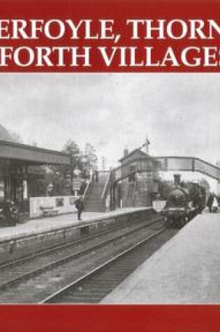 Cover of Old Aberfoyle, Thornhill and the Forth Villages