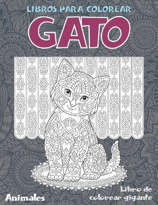 Cover of Libros para colorear - Libro de colorear gigante - Animales - Gato