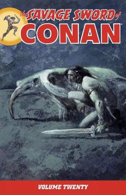 Book cover for Savage Sword Of Conan Volume 20