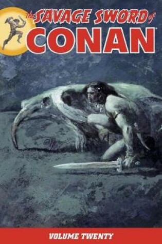 Cover of Savage Sword Of Conan Volume 20