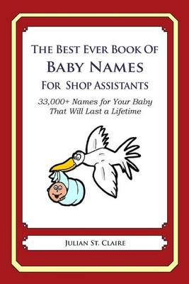 Book cover for The Best Ever Book of Baby Names for Shop Assistants