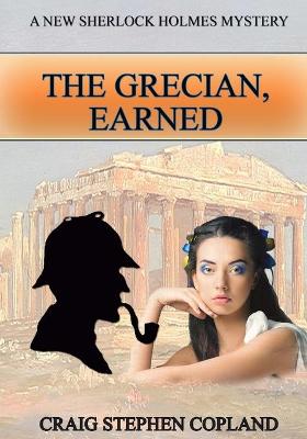 Book cover for The Grecian Earned - LARGE PRINT