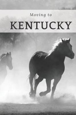 Book cover for Moving to Kentucky