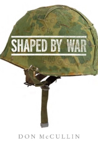 Cover of Shaped By War