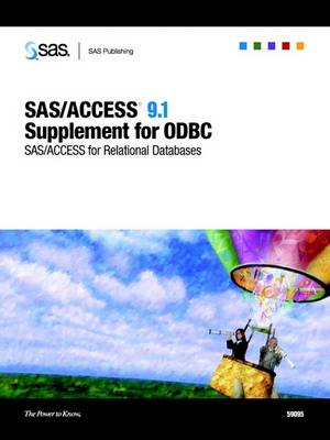 Book cover for SAS/ACCESS 9.1 Supplement for ODBC (SAS/ACCESS for Relational Databases)