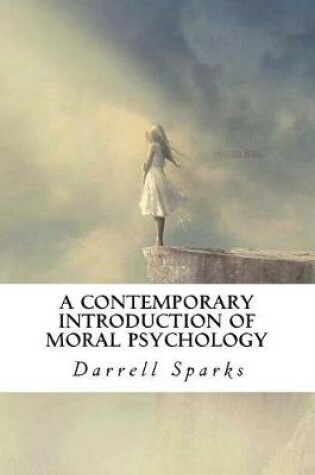 Cover of A Contemporary Introduction of Moral Psychology