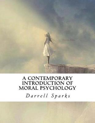 Book cover for A Contemporary Introduction of Moral Psychology