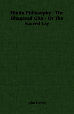 Book cover for Hindu Philosophy - The Bhagavad Gita - Or The Sacred Lay