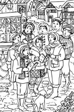 Cover of Carollers Story Paper Notebook