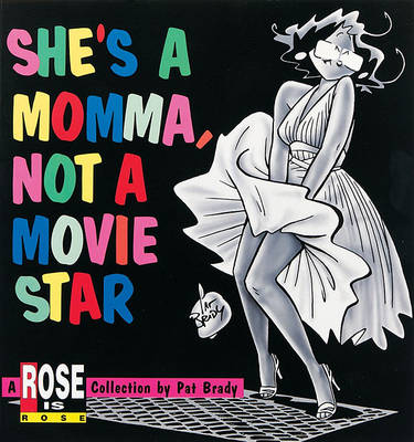 Book cover for She's a Momma, Not a Movie Star