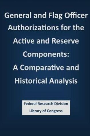 Cover of General and Flag Officer Authorizations for the Active and Reserve Components