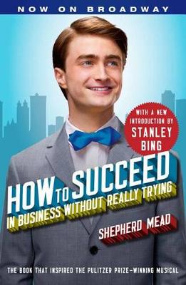 Book cover for How to Succeed in Business Without Really Trying