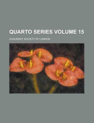 Book cover for Quarto Series Volume 15