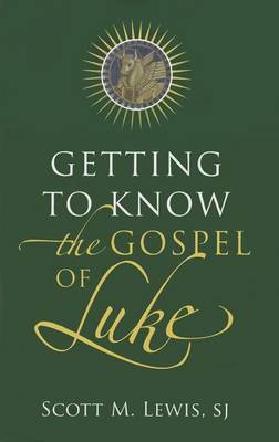 Book cover for Getting to Know the Gospel of Luke