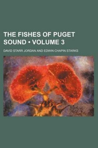 Cover of The Fishes of Puget Sound