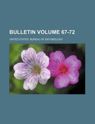 Book cover for Bulletin Volume 67-72