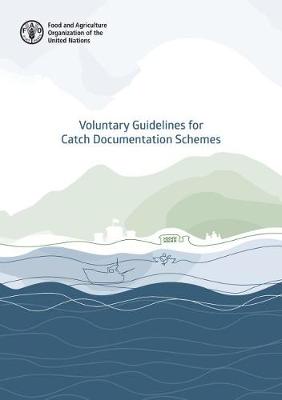 Book cover for Voluntary Guidelines for Catch Documentation Schemes