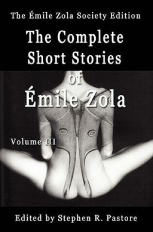 Cover of The Complete Short Stories of Emile Zola, Volume 3