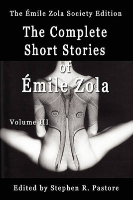 Book cover for The Complete Short Stories of Emile Zola, Volume 3