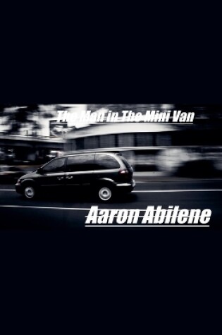 Cover of The Man in The Mini Van