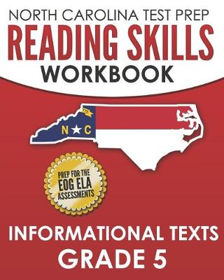 Book cover for NORTH CAROLINA TEST PREP Reading Skills Workbook Informational Texts Grade 5