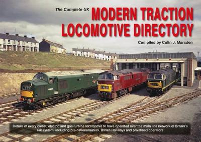 Book cover for The Complete UK Modern Traction Locomotive Directory