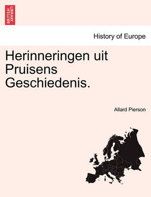 Book cover for Herinneringen Uit Pruisens Geschiedenis.