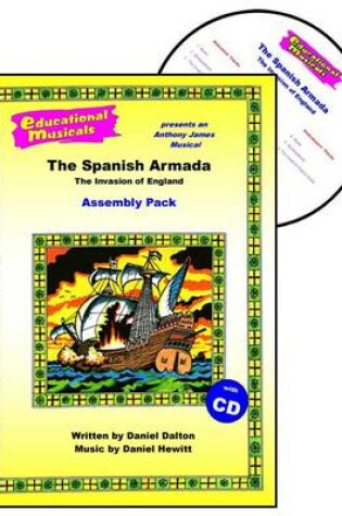 Cover of The Spanish Armada - The Invasion of England (Assembly Pack)